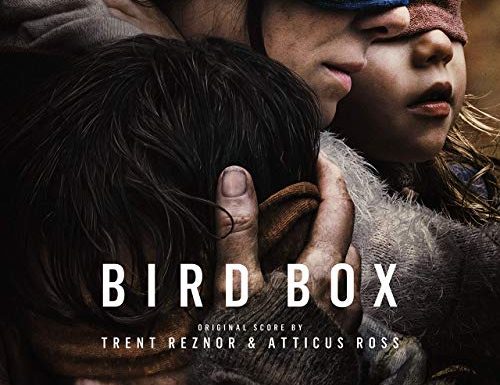 Bird Box – Colonna Sonora Film con Sandra Bullock