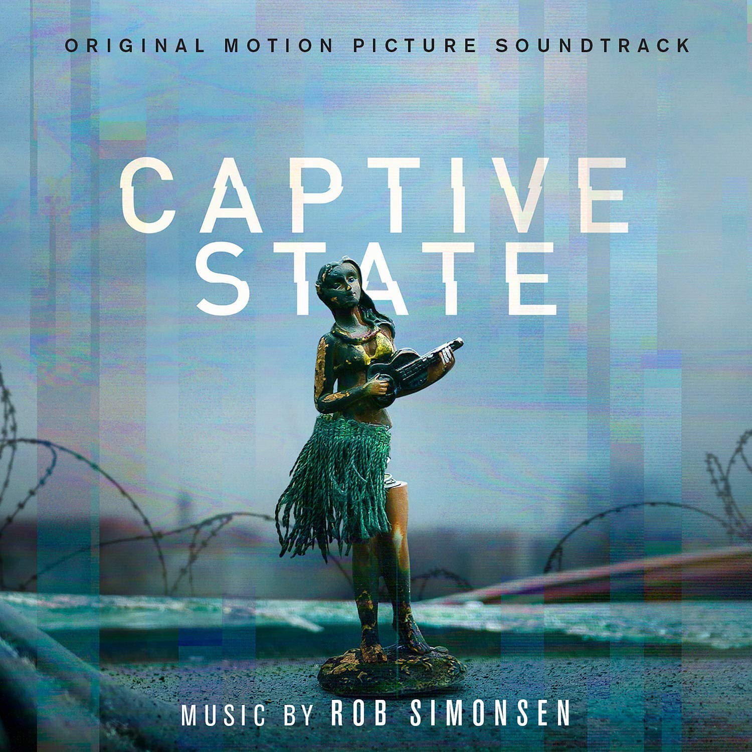 Captive State Original Motion Picture Soundtrack - Rob Simonsen