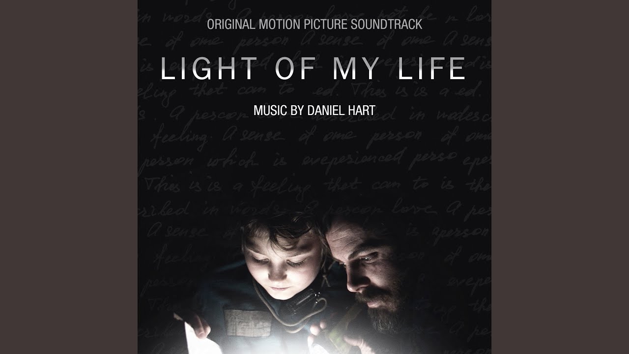 Light of My Life - Colonna Sonora Film di Casey Affleck